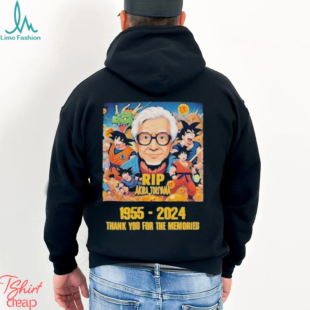Rip Akira Toriyama 1955 2024 Thank You for the memories T Shirt Rip Akira Toriyama 1955 2024 Thank You for the memories T Shirt