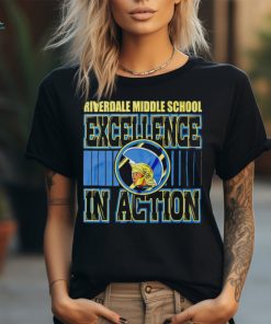 Riverdale Middle school Excellence In Action shirt