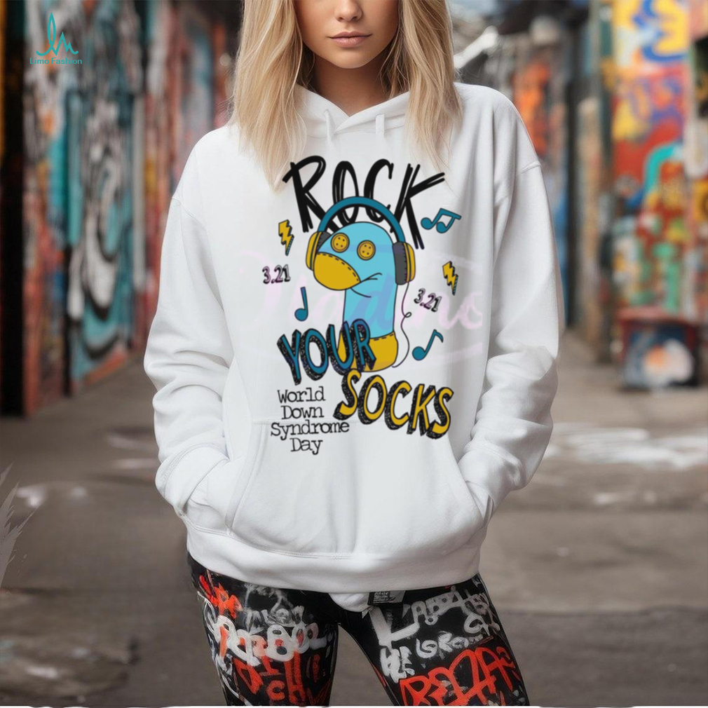 Rock Your Socks World Down Syndrome Day shirt Rock Your Socks World Down Syndrome Day shirt