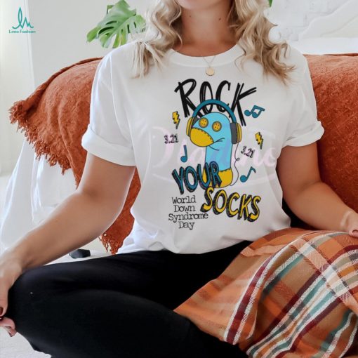 Rock Your Socks World Down Syndrome Day shirt
