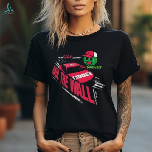 Ross Chastain Haul The Wall Shirt