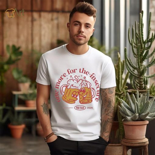 Sam Tompkins Hi, My Name Is One More For The Insecure Pub tour 2024 T shirt