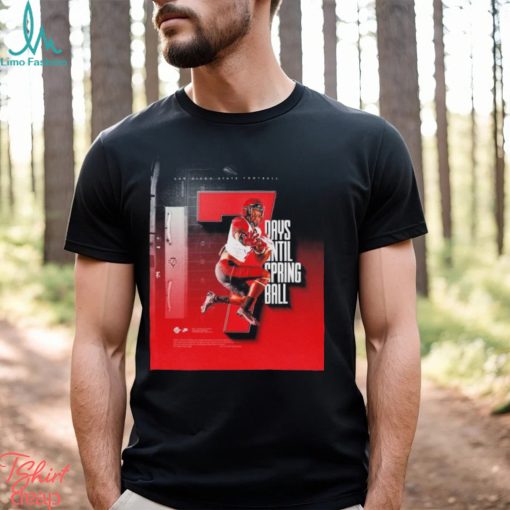 San Diego State Aztecs 7 days until spring ball shirt