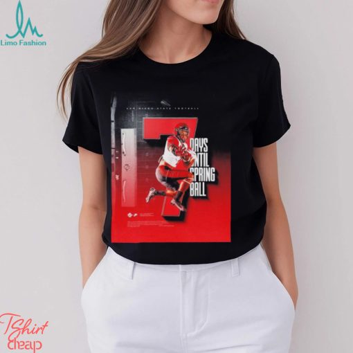 San Diego State Aztecs 7 days until spring ball shirt