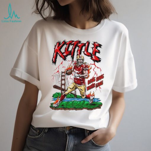 San Francisco 49ers George Kittle bang bang niner gang shirt