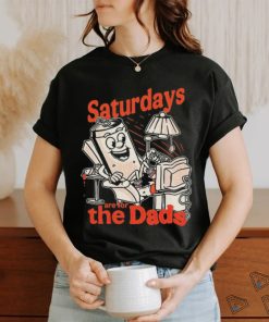 Saturdays are for the dads couch shirt