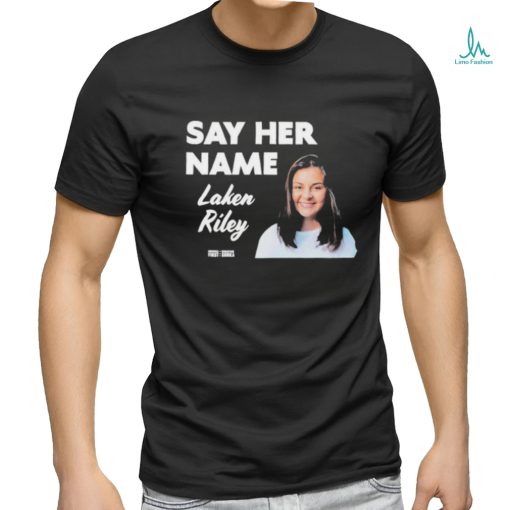 Sebastian Gorka Say Her Name Laken Riley T Shirts