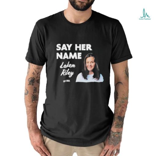 Sebastian Gorka Say Her Name Laken Riley T Shirts