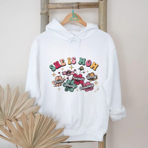 She Is Mom Cute Shirt