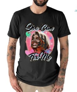 Shithead Steve Store She Can Fix Me Tee shirt