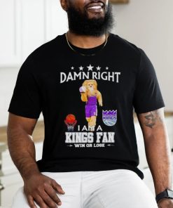 Slamson The Lion Mascot Damn Right I Am A Kings Fan Win Or Lose Shirt