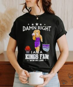 Slamson The Lion Mascot Damn Right I Am A Kings Fan Win Or Lose Shirt