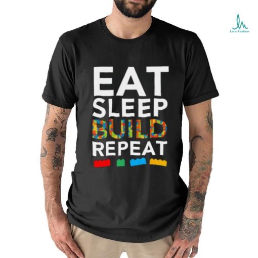 Sleep Eat Build Repeat Building Blocks Bricks Master Builder T shirt