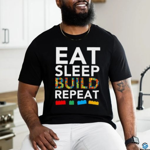 Sleep Eat Build Repeat Building Blocks Bricks Master Builder T shirt