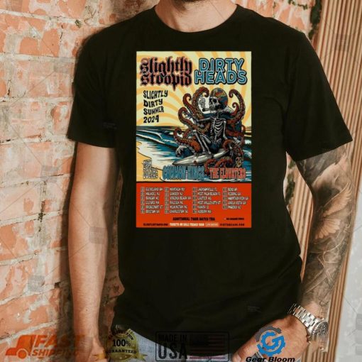Slightly Stoopid & Dirty Heads Summer 2024 Poster shirt
