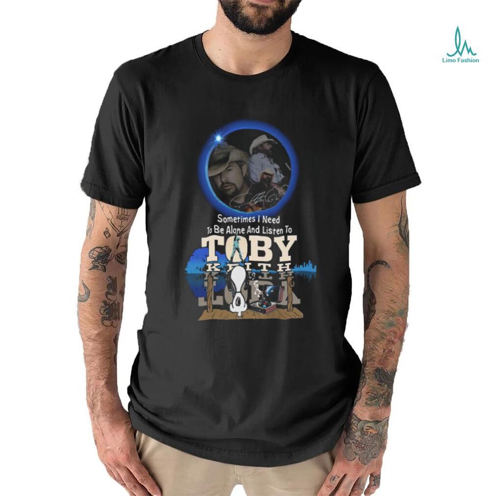 Snoopy Dog Sometimes I Need To Be Alone And Listen To Toby Keith Signature 2024 Shirt Snoopy Dog Sometimes I Need To Be Alone And Listen To Toby Keith Signature 2024 Shirt