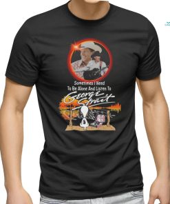 Snoopy Watching Sometimes I Need To Be Alone And Listen To George Strait Shirt