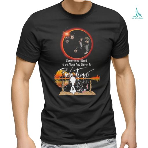 Snoopy Watching Sometimes I Need To Be Alone And Listen To Pink Floyd Shirt