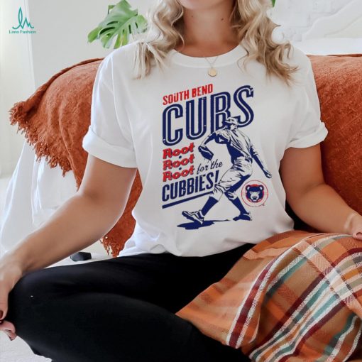 South Bend Cubs root root root Cubbies shirt