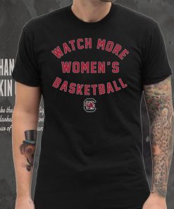 South Carolina Watch More WBB Shirt, hoodie, sweater, long sleeve and tank top South Carolina Watch More WBB Shirt
