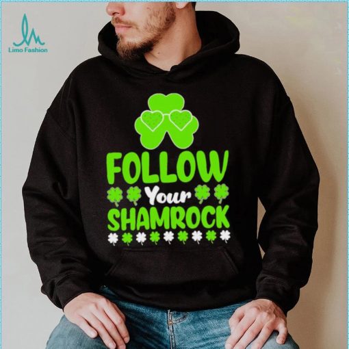 St. Patrick’s day follow your shamrocks shirt