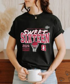 Stanford Cardinal 2024 NCAA Women’s Basketball Tournament March Madness Sweet Sixteen shirt