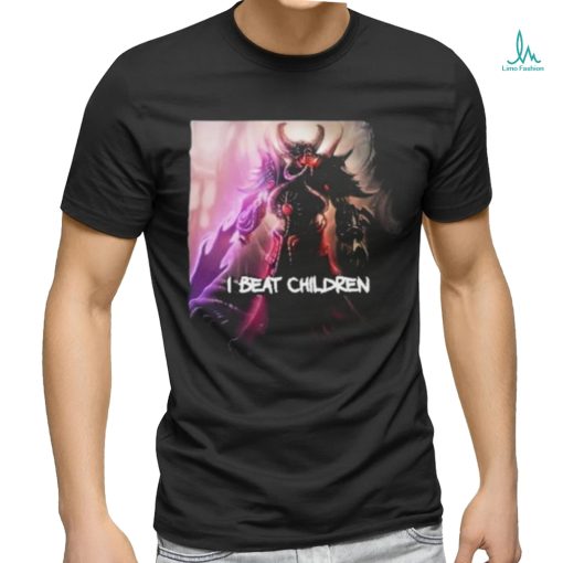 Starlight I Beat Children Kassadin poster shirt