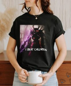 Starlight I Beat Children shirt