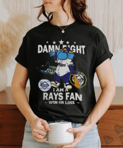 Tampa Bay Rays Mascot Damn Right I Am A Yankees Fan Win Or Lose Shirt, hoodie, sweater, long sleeve and tank top Tampa Bay Rays Mascot Damn Right I Am A Yankees Fan Win Or Lose Shirt