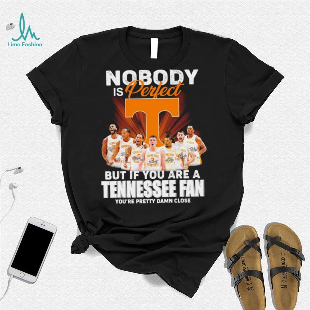 Tennessee Volunteers men’s basketball nobody is perfect but if you are a Tennessee fan player signatures shirt Tennessee Volunteers men’s basketball nobody is perfect but if you are a Tennessee fan player signatures shirt