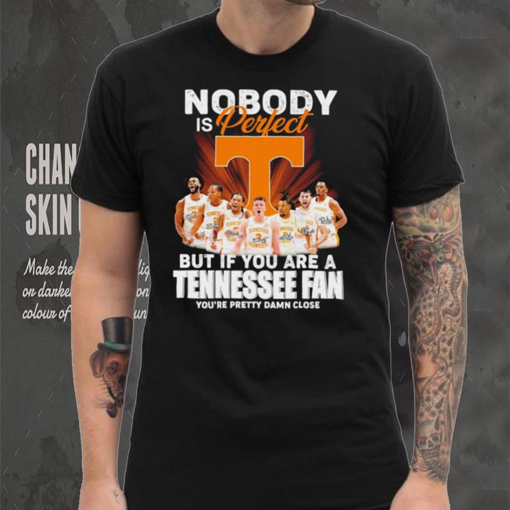 Tennessee Volunteers men’s basketball nobody is perfect but if you are a Tennessee fan player signatures shirt Tennessee Volunteers men’s basketball nobody is perfect but if you are a Tennessee fan player signatures shirt