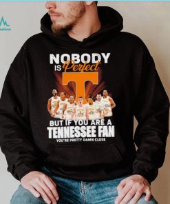 Tennessee Volunteers men’s basketball nobody is perfect but if you are a Tennessee fan player signatures shirt