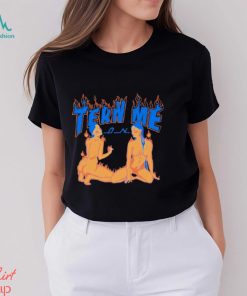 Tern Me On Shirt