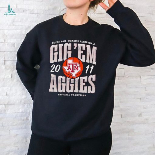 Texas A and M Aggies women’s basketball gig ’em national champions 2011 shirt