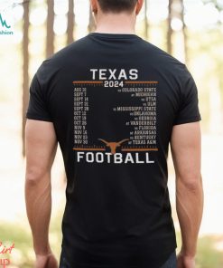 Texas Longhorns 2024 Football Schedule shirt