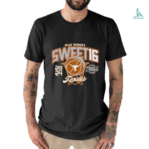 Texas Longhorns Women’s Basketball 2024 March Madness Sweet Sixteen Shirt