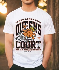 Texas Longhorns queens of the court big 12 Championship shirt