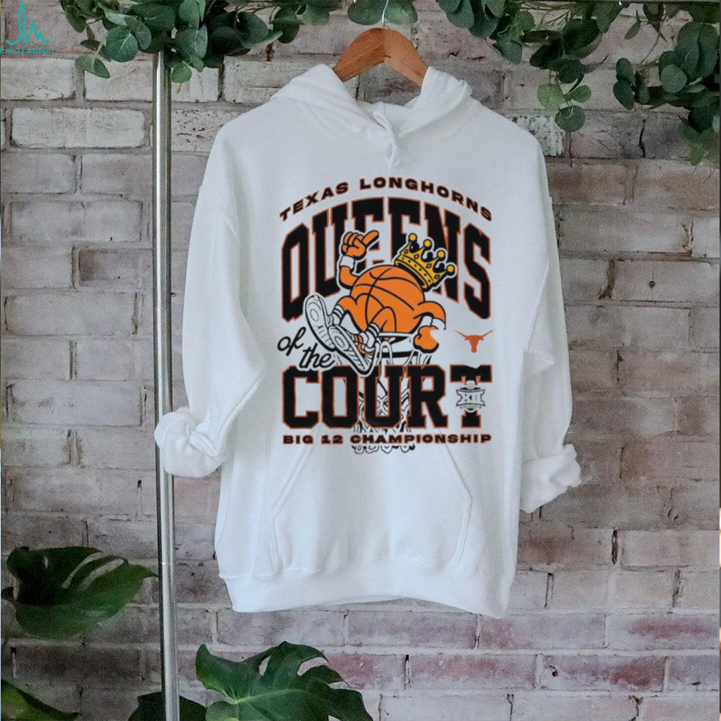 Texas Longhorns queens of the court big 12 championship shirt Texas Longhorns queens of the court big 12 championship shirt