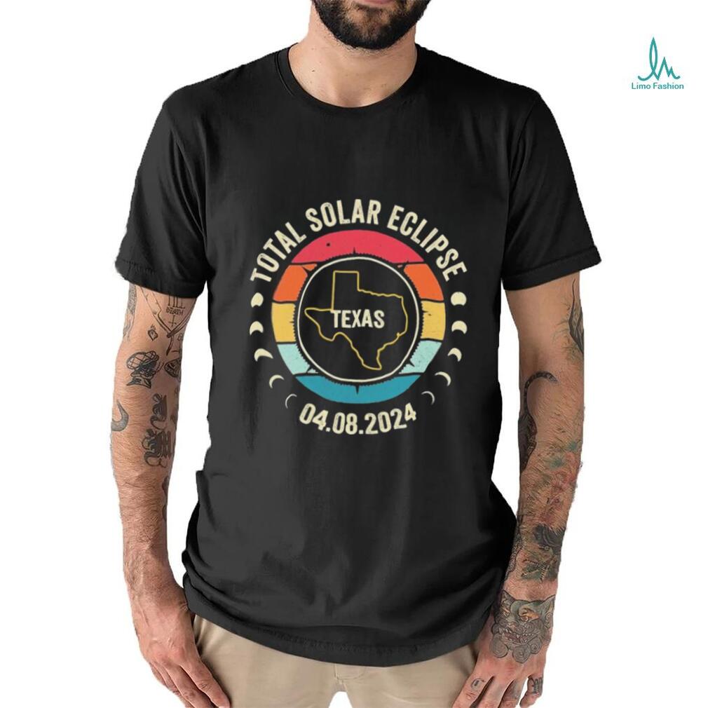 Texas Total Solar Eclipse 2024 American Totality April 8 Shirt Texas Total Solar Eclipse 2024 American Totality April 8 Shirt