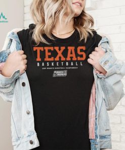 Texas women’s basketball 2024 NCAA Tournament shirt