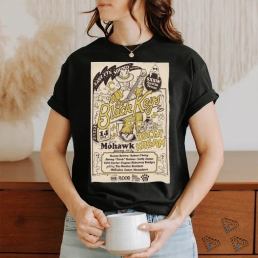 The Black Keys Delta Kream March 14, 2024 Mohawk Outdoor Austin, TX Tour poster shirt