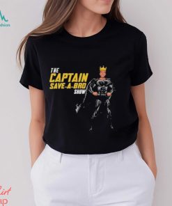 The Captain Save A Bro Show Logo Shirt