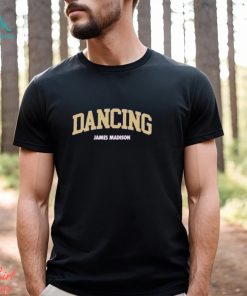 The Dancing James Madison Men’s Basketball Shirt