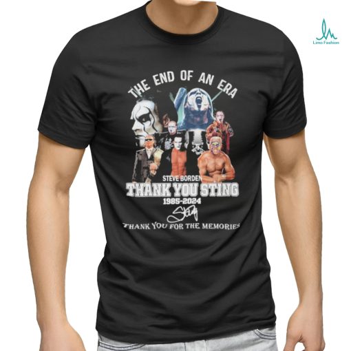 The End Of An Era Steve Borden Thank You Sting 1985 2024 Thank You For The Memories Signatures Shirt