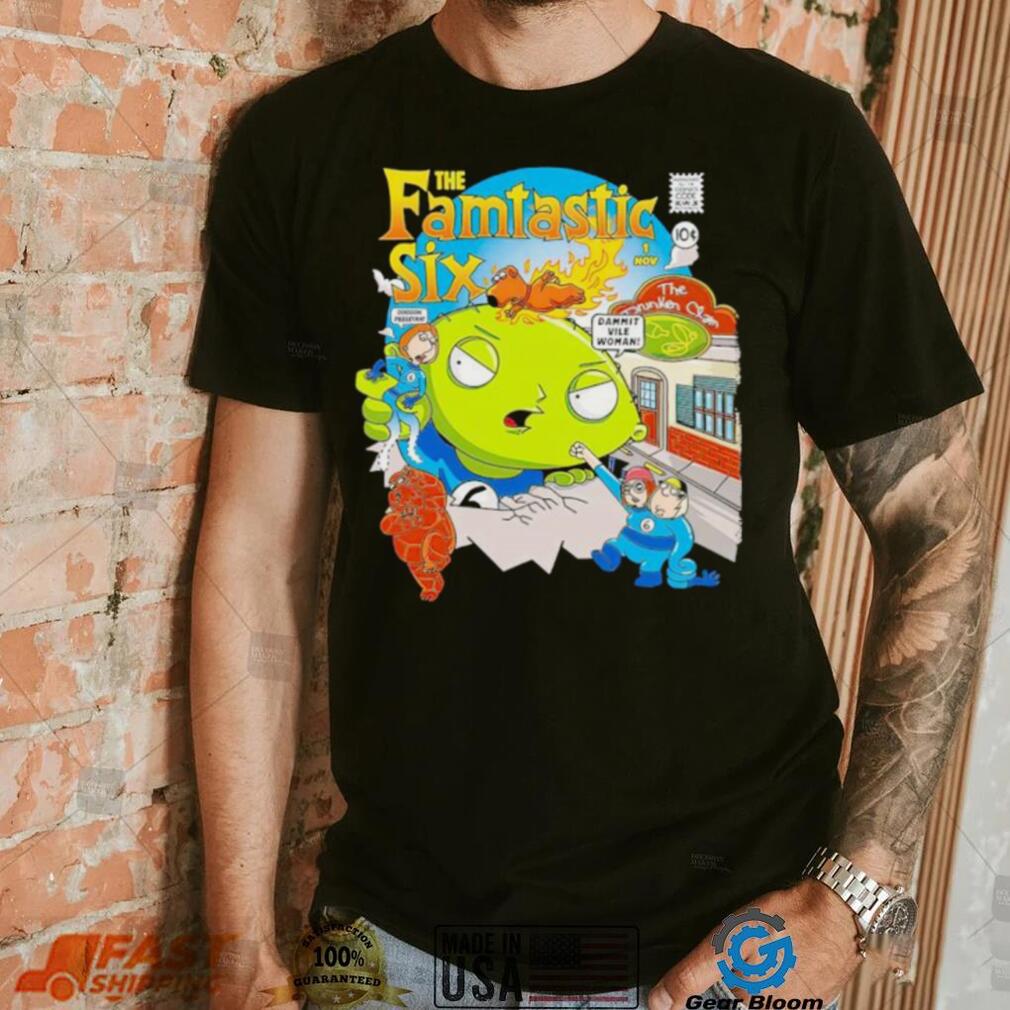 The Famtastic Six Family Guy shirt The Famtastic Six Family Guy shirt
