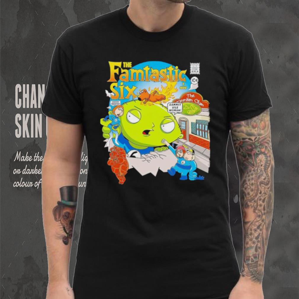 The Famtastic Six Family Guy shirt The Famtastic Six Family Guy shirt