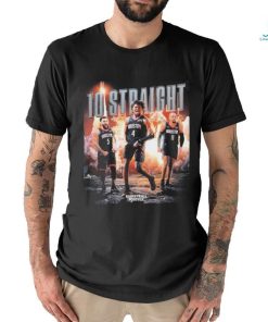 The Houston Rockets Are On A 10 Game Winning Streak Shirt