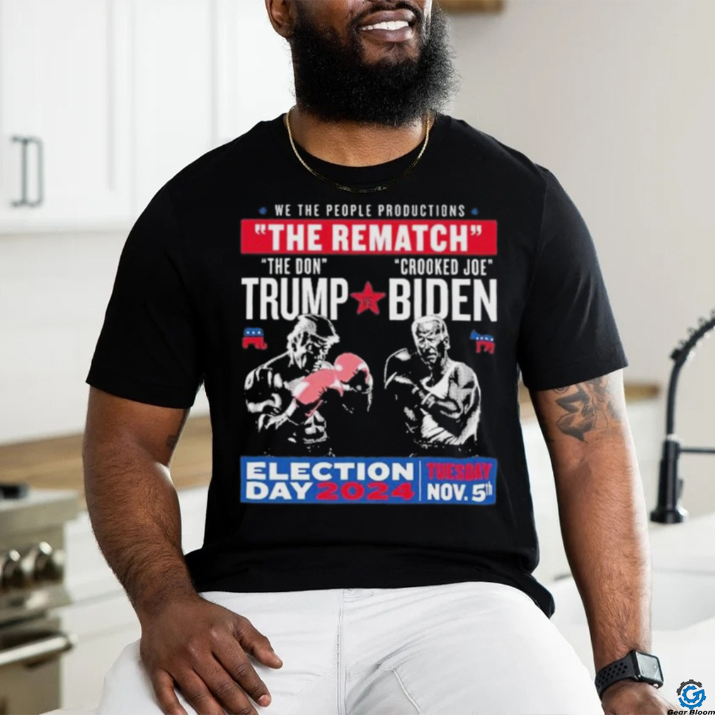 The Rematch The Don And Crooked Joe Pro Trump 2024 Shirt The Rematch The Don And Crooked Joe Pro Trump 2024 Shirt