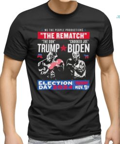 The Rematch The Don And Crooked Joe Pro Trump 2024 Shirt