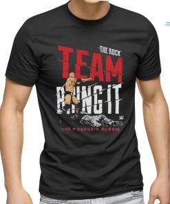 The Rock Team Bring It T Shirt, hoodie, sweater, long sleeve and tank top The Rock Team Bring It T Shirt